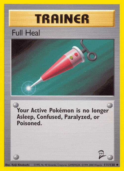 Full Heal 111, Base Set 2