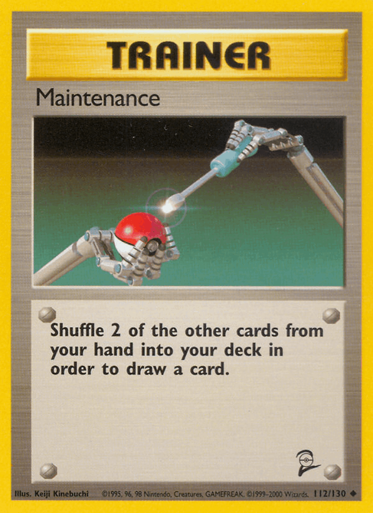 Maintenance #112 from Base Set 2 - Uncommon - Illustrated by Keiji Kinebuchi