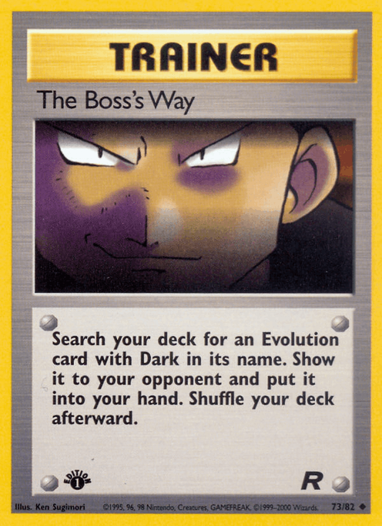 The Boss's Way #73 from Team Rocket - Uncommon - Illustrated by Ken Sugimori