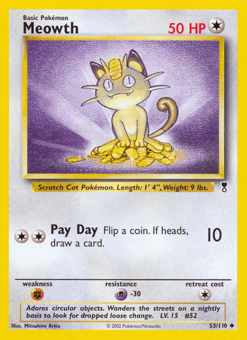 Meowth 53, Legendary Collection