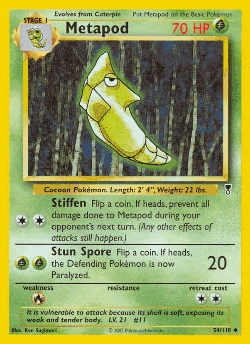 Metapod 54, Legendary Collection