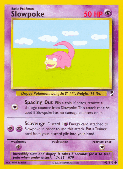 Slowpoke 93, Legendary Collection