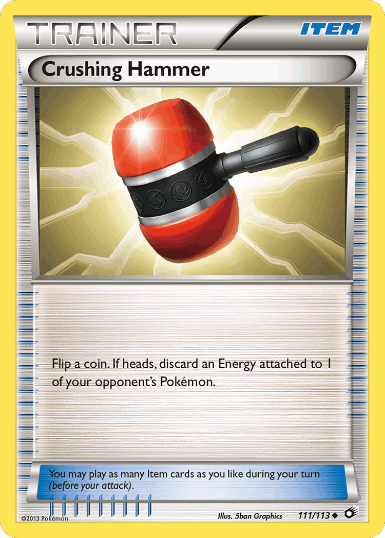 Crushing Hammer #111 from Legendary Treasures - Uncommon - Illustrated by 5ban Graphics