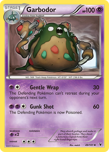 Garbodor 49, Noble Victories