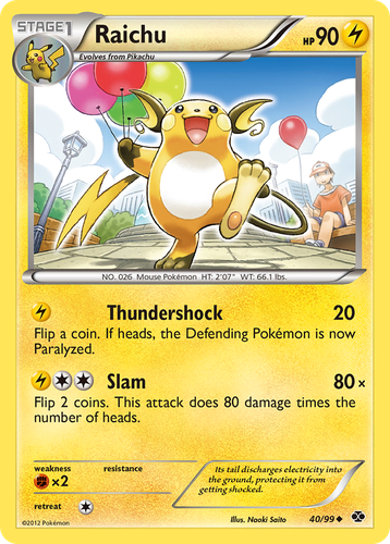 Raichu 40, Next Destinies