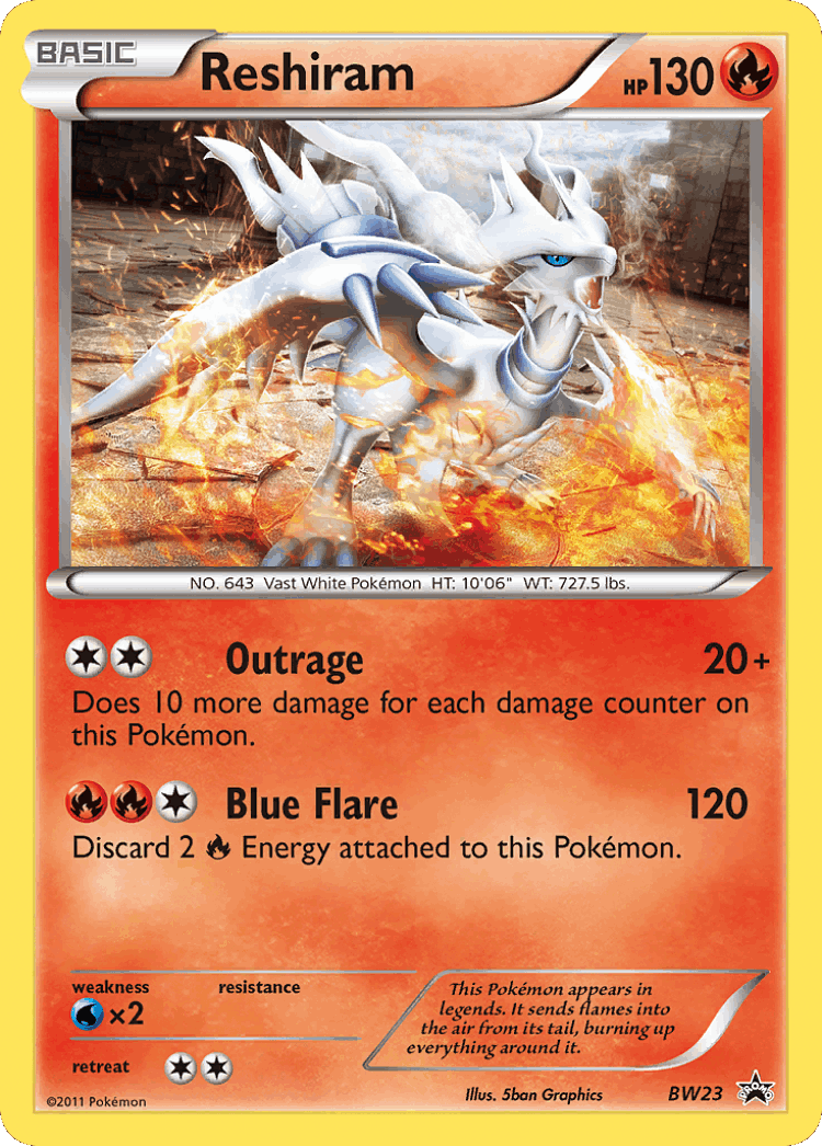 Reshiram #23 from BW Black Star Promos - Promo - Illustrated by 5ban Graphics