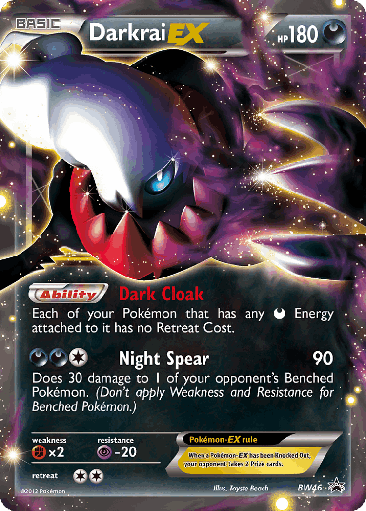 Darkrai-EX #46 from BW Black Star Promos - Promo - Illustrated by Toyste Beach