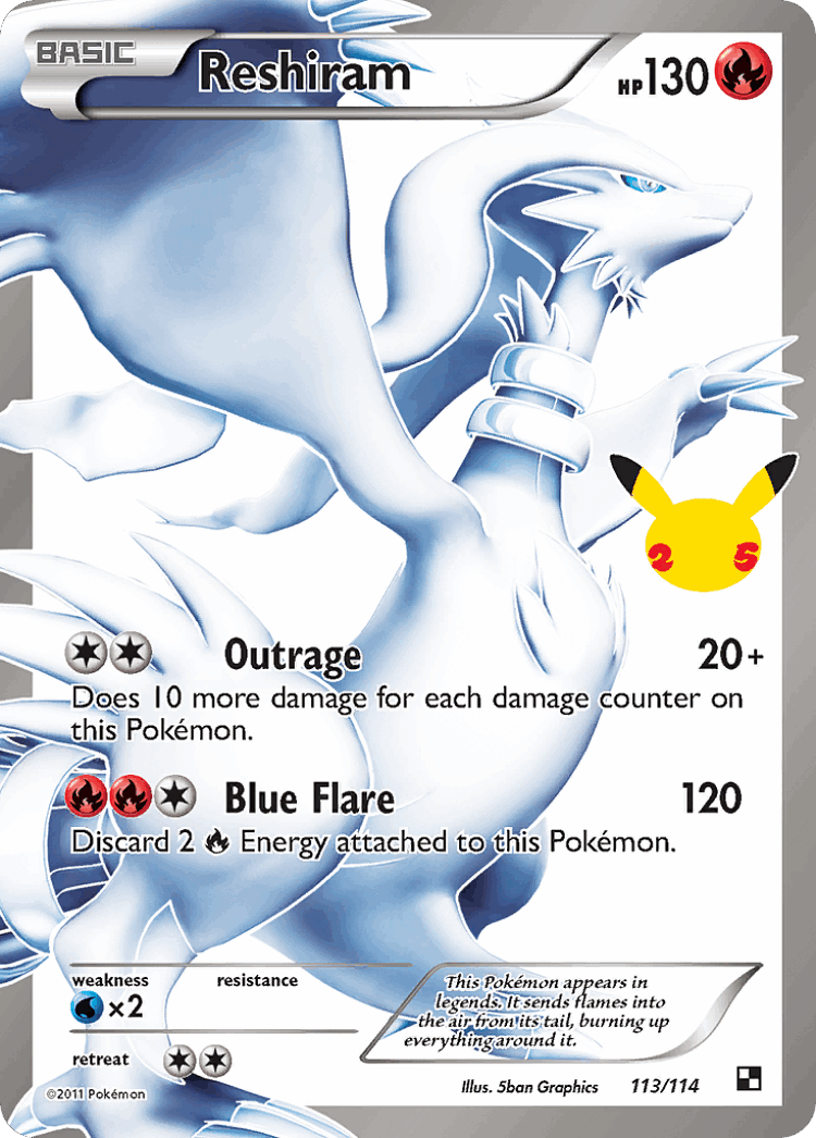 Reshiram #113 from Celebrations: Classic Collection - Classic Collection - Illustrated by 5ban Graphics