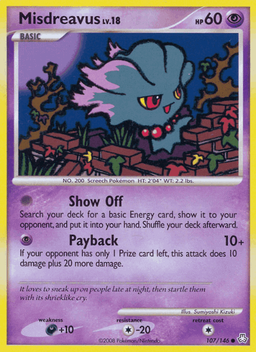 Misdreavus 107, Legends Awakened