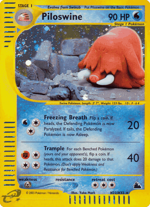 Piloswine 22, Skyridge