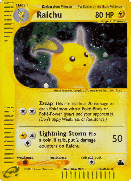 Raichu 25, Skyridge