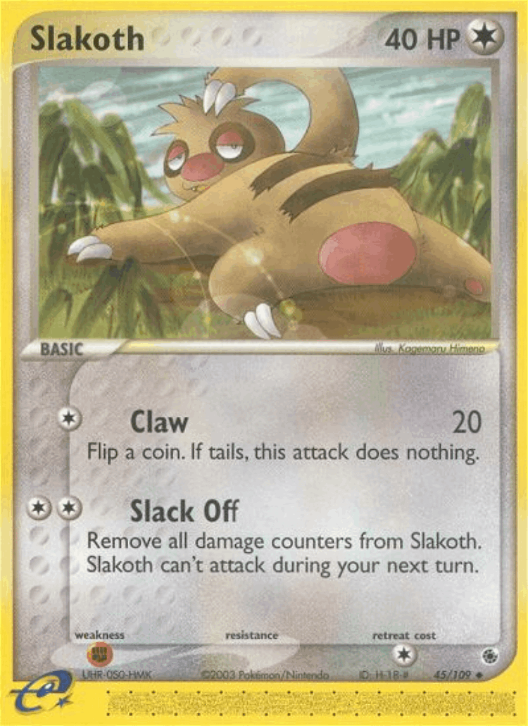 Slakoth #45 from Ruby & Sapphire - Uncommon - Illustrated by Kagemaru Himeno