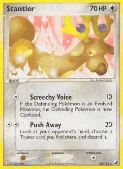 Stantler 32, Unseen Forces