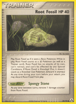 Root Fossil 80, Legend Maker