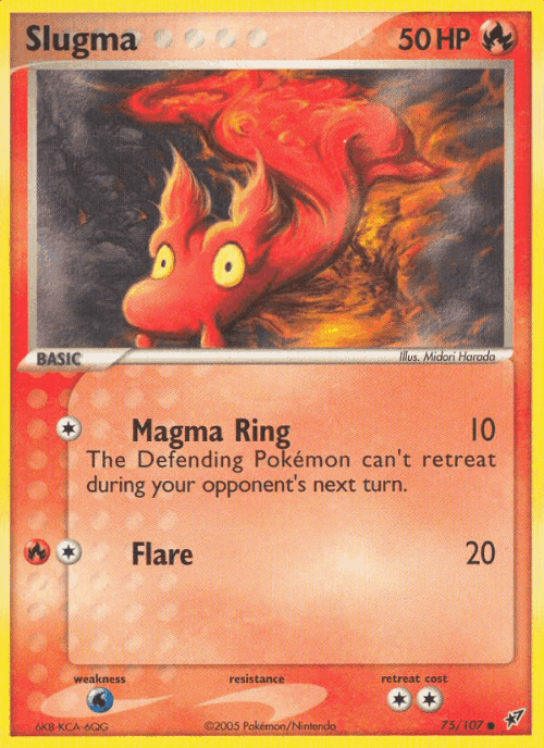 Slugma 75, Deoxys