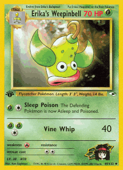 Erika's Weepinbell 49, Gym Heroes