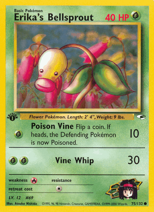 Erika's Bellsprout 75, Gym Heroes