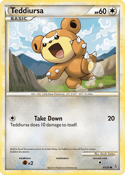 Teddiursa 65, HS—Unleashed