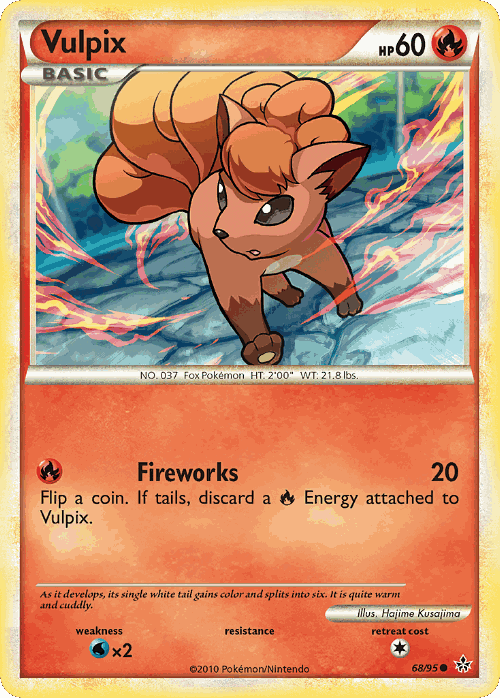 Vulpix 68, HS—Unleashed