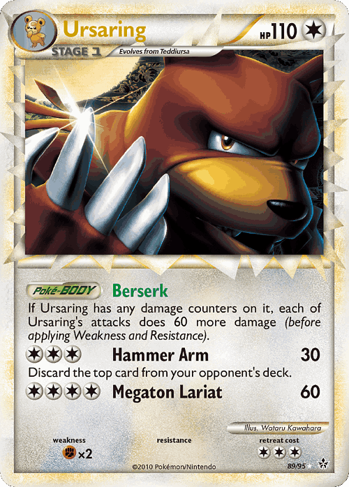Ursaring 89, HS—Unleashed
