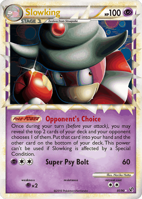 Slowking 85, HS—Undaunted