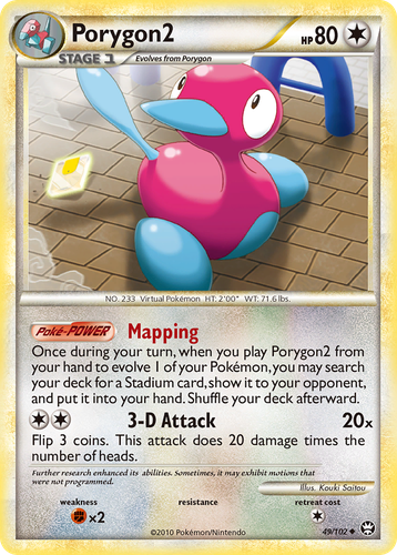 Porygon2 49, HS—Triumphant