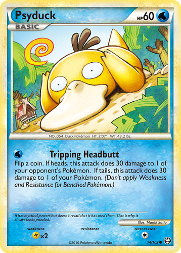 Psyduck 74, HS—Triumphant
