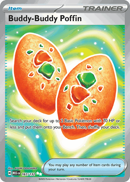Buddy-Buddy Poffin 167, Mega Evolution
