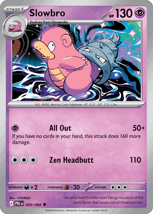 Slowbro 30, Pitch Black