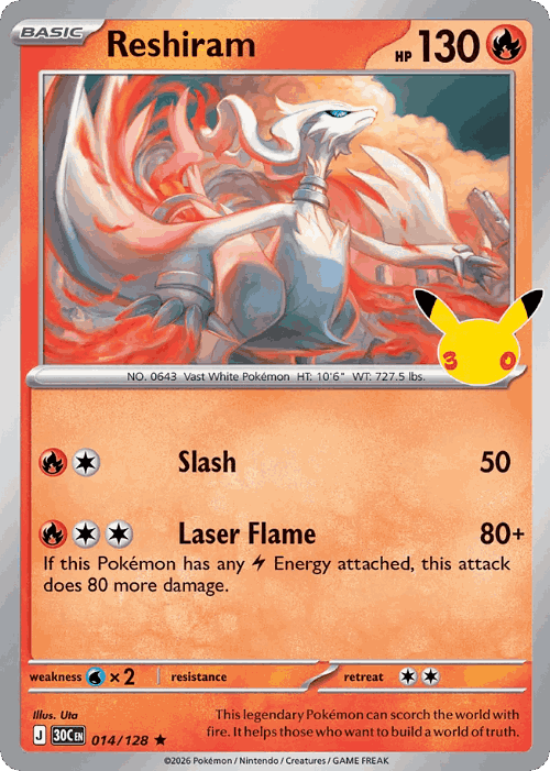 Reshiram #14 from 30th Celebration - Rare - Illustrated by Uta