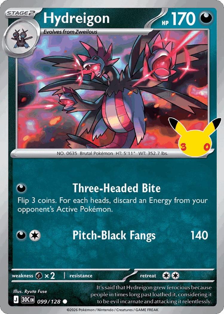 Hydreigon #99 from 30th Celebration - Common - Illustrated by Ryuta Fuse