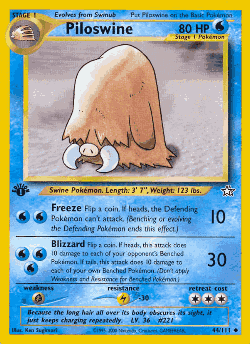 Piloswine 44, Neo Genesis