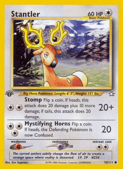 Stantler 76, Neo Genesis