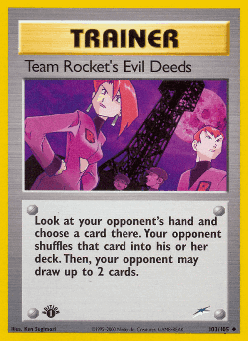 Team Rocket's Evil Deeds 103, Neo Destiny