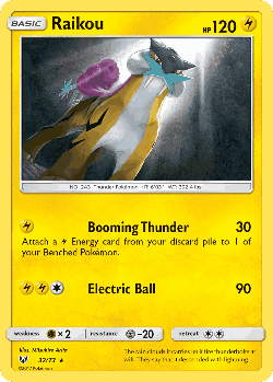 Raikou 32, Shining Legends