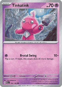 Tinkatink 102, Paldea Evolved