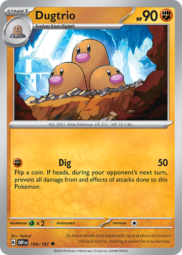 Dugtrio 104, Obsidian Flames