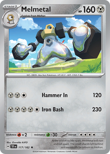 Melmetal 117, Temporal Forces