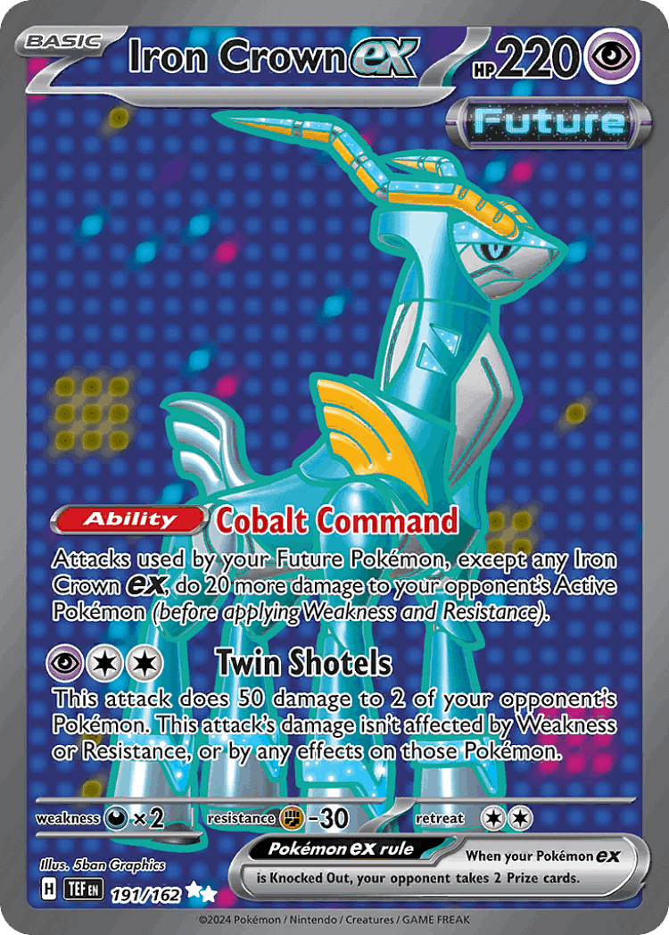 Iron Crown ex #191 from Temporal Forces - Ultra Rare - Illustrated by 5ban Graphics