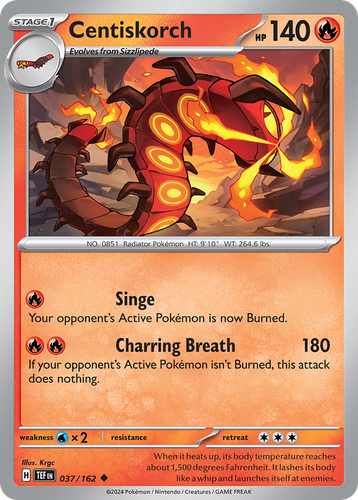 Centiskorch 37, Temporal Forces