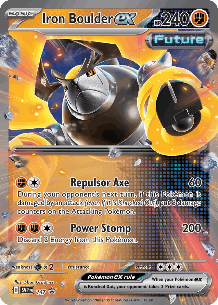 Iron Boulder ex #147 from Scarlet & Violet Black Star Promos - Promo - Illustrated by 5ban Graphics