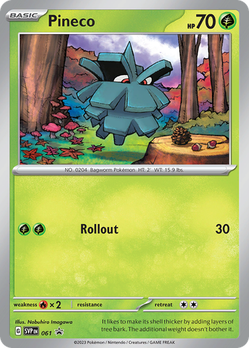 Pineco #61 from Scarlet & Violet Black Star Promos - Promo - Illustrated by Nobuhiro Imagawa