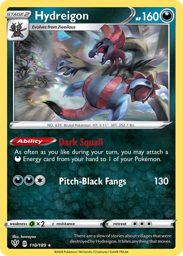Hydreigon #110 from Darkness Ablaze - Rare - Illustrated by kawayoo