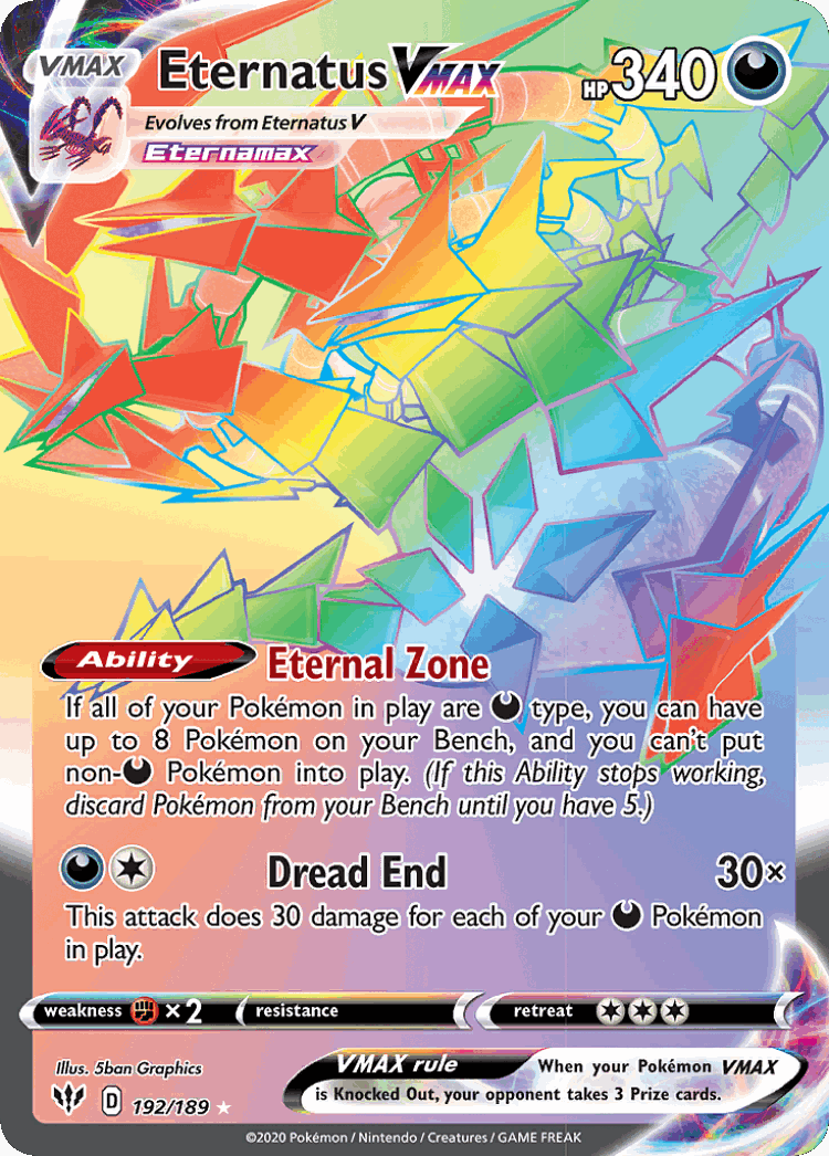 Eternatus VMAX #192 from Darkness Ablaze - Rare Rainbow - Illustrated by 5ban Graphics