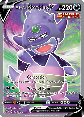 Galarian Slowking V 178, Chilling Reign