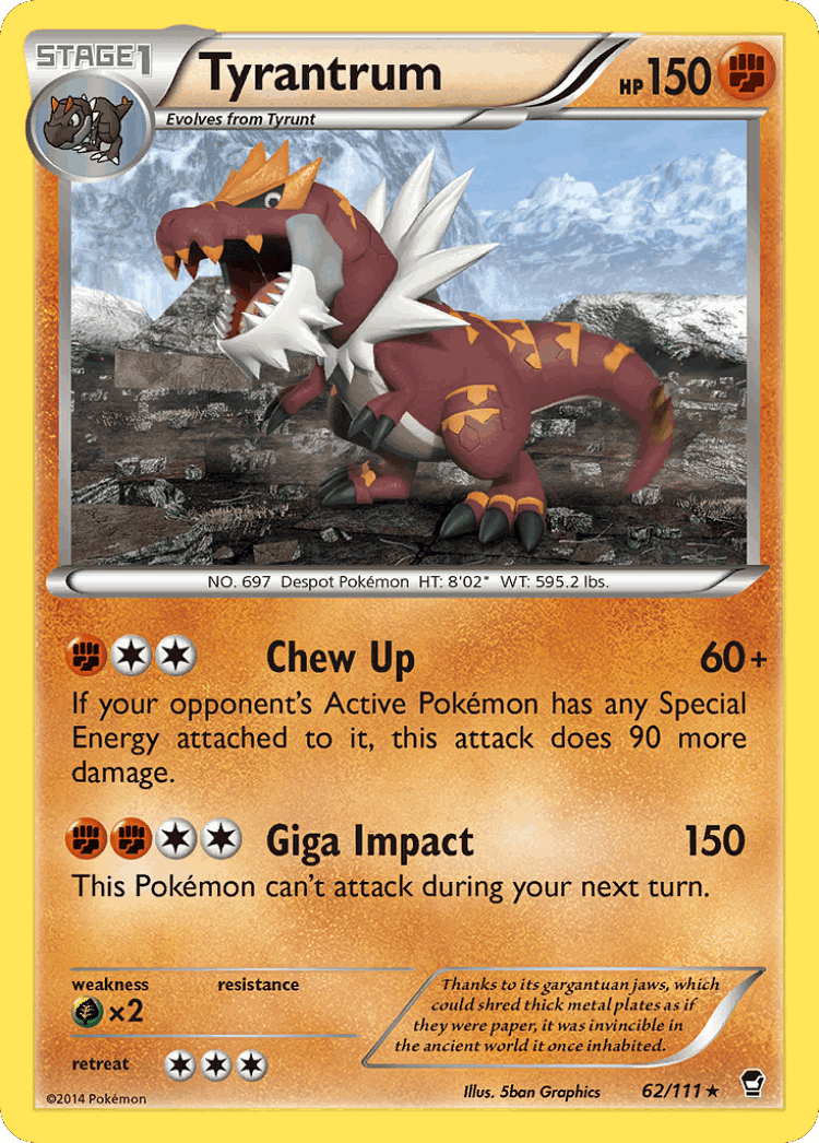 Tyrantrum #62 from Furious Fists - Rare - Illustrated by 5ban Graphics