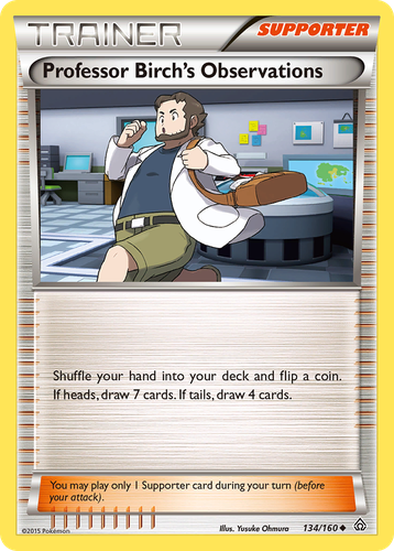 Professor Birch's Observations #134 from Primal Clash - Uncommon - Illustrated by Yusuke Ohmura