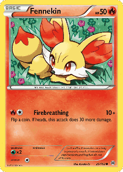 Fennekin 25, BREAKthrough